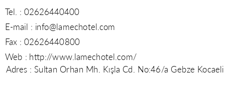 Lamec Hotel Business telefon numaralar, faks, e-mail, posta adresi ve iletiim bilgileri